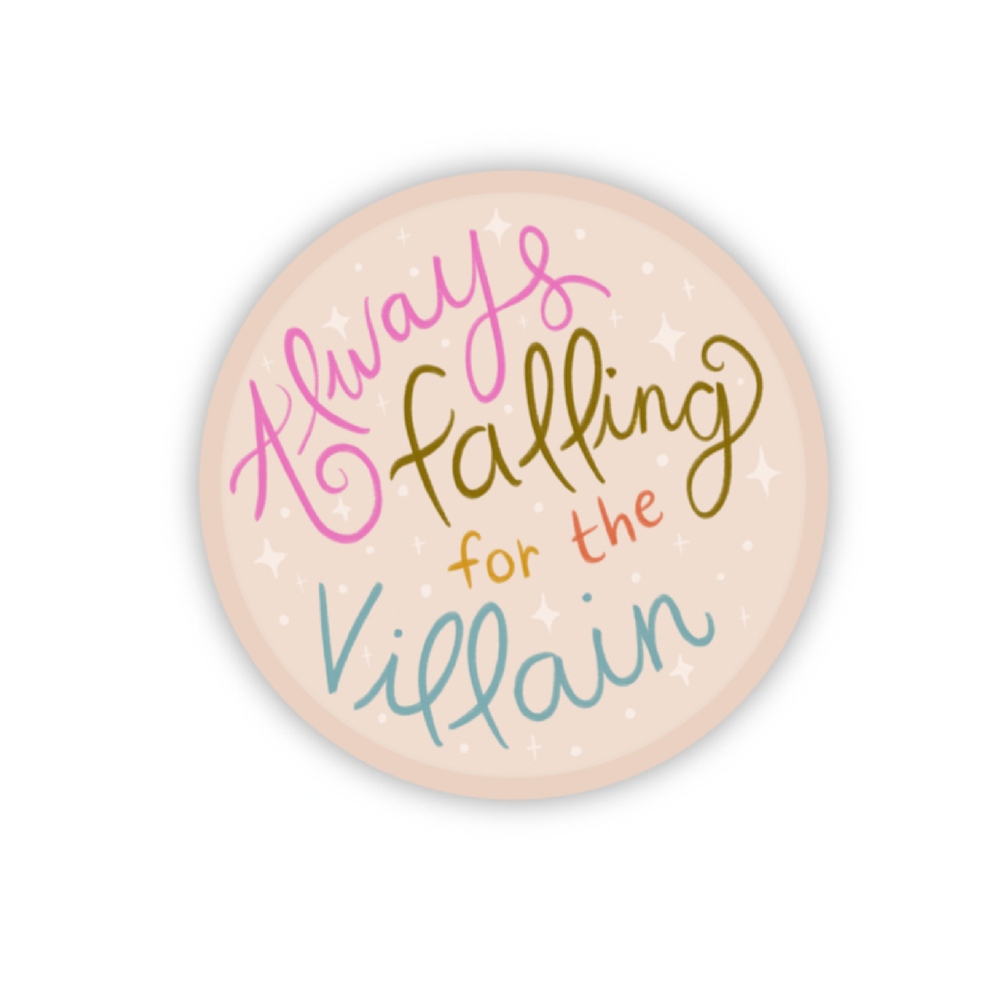 Always Falling for the Villain Vinyl Sticker -  Booktok